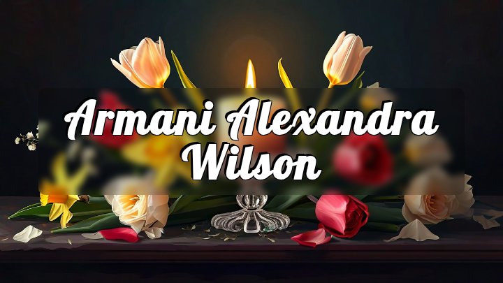Armani Alexandra Wilson, Bridgeport, Connecticut