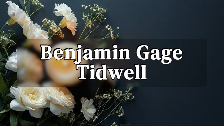 Benjamin Gage Tidwell, Indianapolis, Indiana