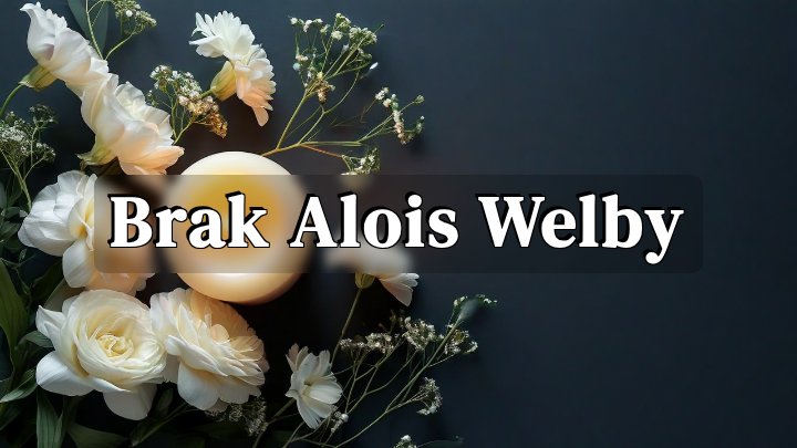 Brak Alois Welby, OFallon, Missouri