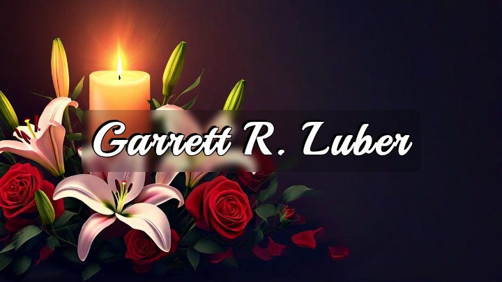 Garrett R. Luber, Hampstead, Maryland