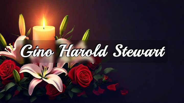 Gino Harold Stewart, Riverside, California