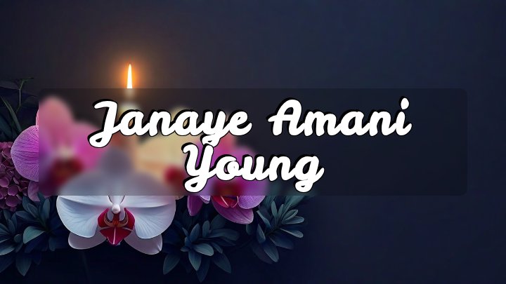 Janaye Amani Young, Hyattsville, Maryland