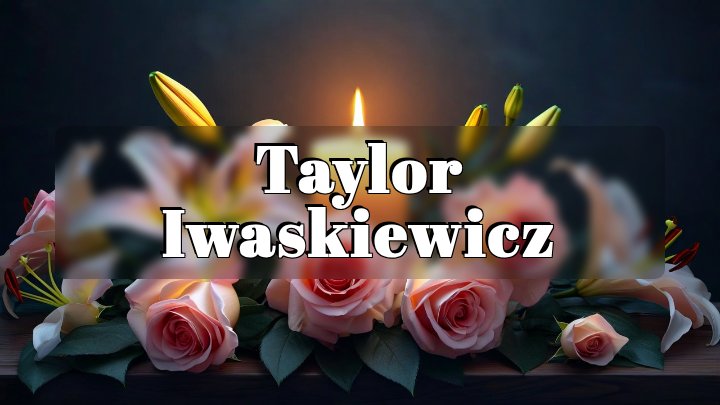 Taylor Iwaskiewicz, Frederica, Delaware